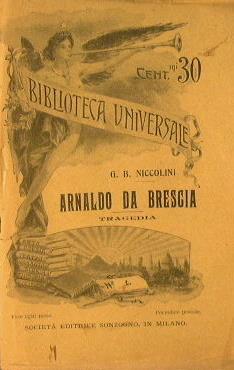 Arnaldo da Brescia. Tragedia - G. Battista Niccolini - copertina