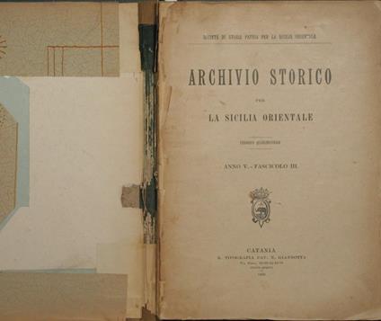 Archivio storico per la Sicilia orientale. Anno V Fascicolo III