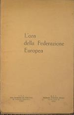 L' ora della federazione Europea