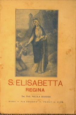 S. Elisabetta Regina - Nicola Massari - copertina