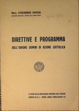 Direttive e Programma dell'unione uomini di Azione Cattolica - Ferdinando Roveda - copertina