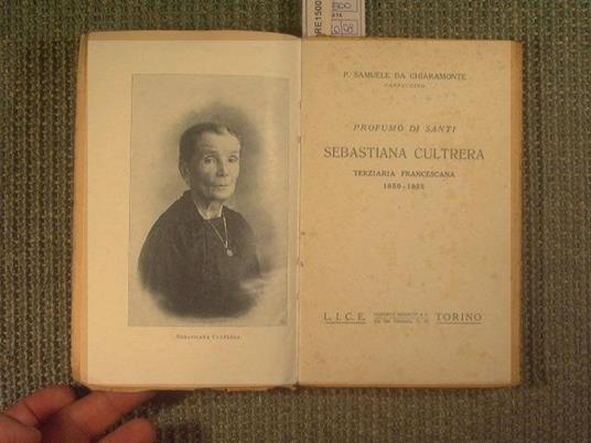 Sebastiana Cultrera (Terziaria Francescana 1850-1935). Profumi di Santi - Samuele da Chiaramonte - copertina