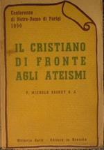 Il cristiano di fronte agli ateismi. Conferenze di Notre-Dame di Parigi 1950