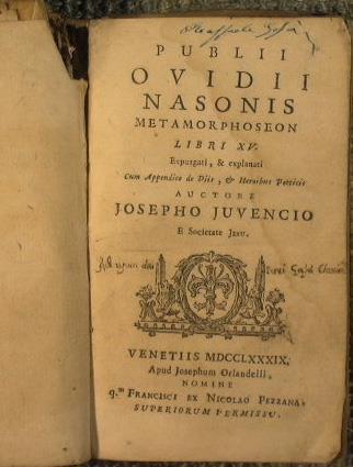 Publii Ovidii Nasonis Metamorphoseon libri 15. Expurgati, et explanati, cum appendice de diis, et heroibus poeticis. Auctore Iosepho Iuvencio e Societate Iesu - Joseph de Jouvancy - copertina