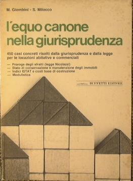 L' Equo Canone nella Giurisprudenza - Sergio Milocco,Manlio Giombini - copertina