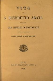 Vita di S. Benedetto Abate. Istitutore dei Monaci d'Occidente - Leopoldo Mannocchi - copertina