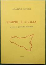 Sempri è Sicilia. Poesie e proverbi dialettali