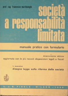 La società a responsabilità limitata. Manuale pratico con formulario - Francesco Martinenghi - copertina