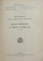 Commentario del Codice Civile. Libro I, tomo I (Titoli I-VI) - Disposizioni sulla legge in generale. Delle persone e della famiglia. Artt. 1-230