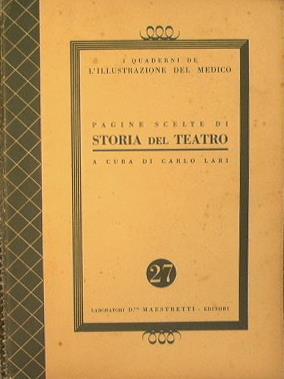 Pagine scelte di storia del teatro - Carlo Lari - copertina