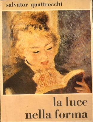 La luce nella forma - Salvator Quattrocchi - copertina