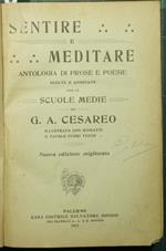 Sentire e meditare. Antologia di prose e poesie