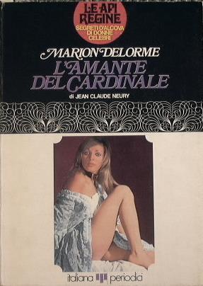 Marion Delorme. L'amante del cardinale - J. Neury - copertina