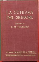 La schiava del Signore. Romanzo