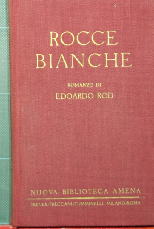 Rocce bianche. Romanzo - Edouard Rod - copertina