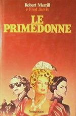 Le primedonne