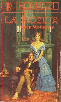 La scelta - Gary McCarthy - copertina