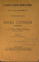 Introduzione al dogma cattolico. Conferenze