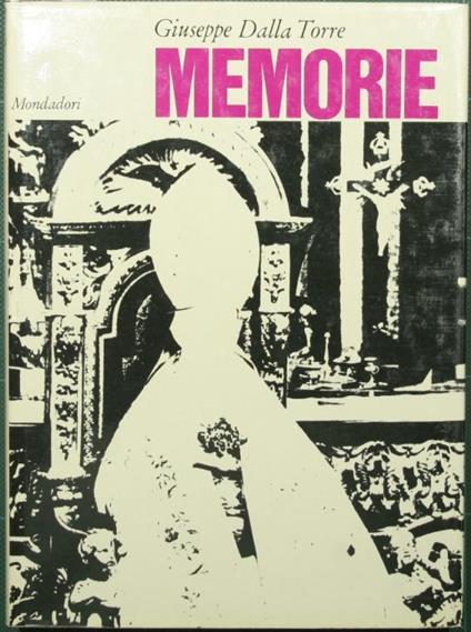 Memorie - Giuseppe Dalla Torre - copertina