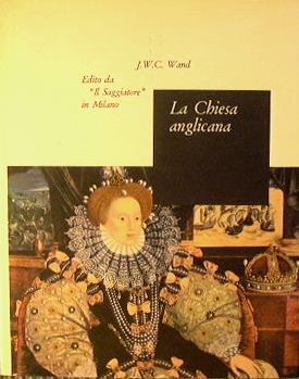 La Chiesa Anglicana - J. W. C. Wand - copertina