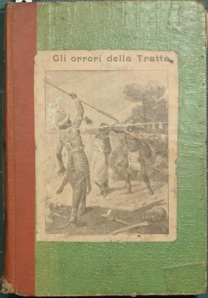 Gli orrori della tratta - Ugo Mioni - copertina