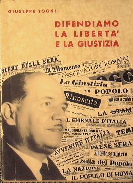 Difendiamo la libertà e la giustizia - Giuseppe Togni - copertina