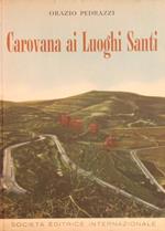 Carovana ai Luoghi Santi