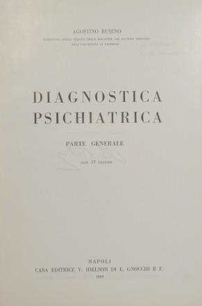 Diagnostica psichiatrica. Parte generale. Con 35 figure - Agostino Rubino - copertina