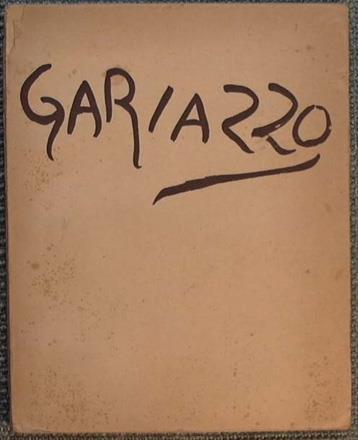 Gariazzo. Monografia - Lucio Ridenti - copertina