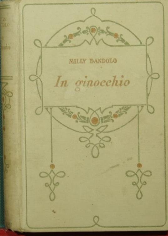 In ginocchio - Milly Dandolo - copertina