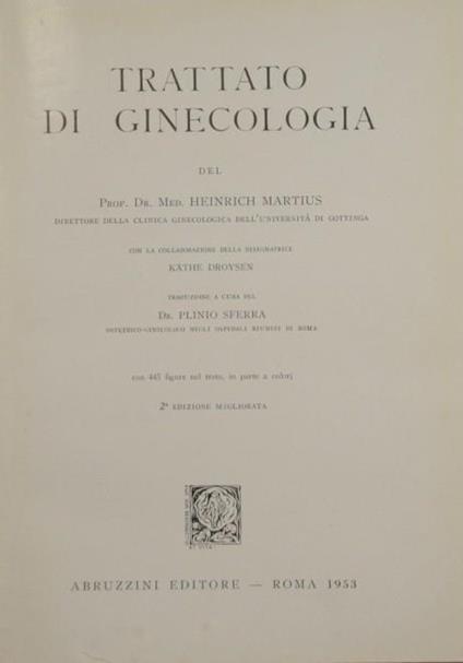 Trattato di ginecologia - Heinrich Martius - copertina