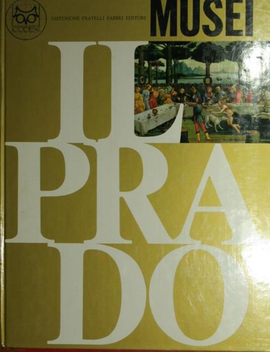 Il Prado - Vol. II - Francisco J. Sanchez Canton - copertina