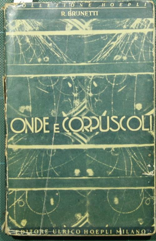 Onde e corpuscoli - Raffaele Brunetti - copertina