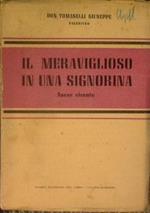 Il meraviglioso in una signorina (ancor vivente)