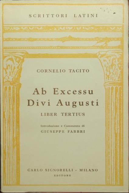 Ab excessu divi Augusti. Liber III - P. Cornelio Tacito - copertina