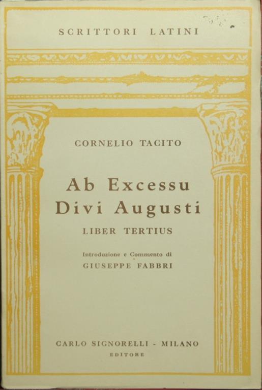 Ab excessu divi Augusti. Liber III - P. Cornelio Tacito - copertina