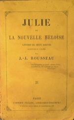 Julie ou la nouvelle Heloise. Lettre de deux amants