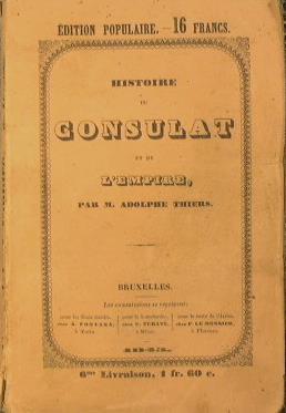 Histoire du Consulat et de l'Empire ( tomo 6° ) - Adolphe Thiers - copertina