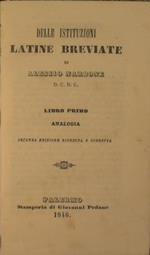 Delle Istituzioni latine breviate (Libro Primo). Analogia