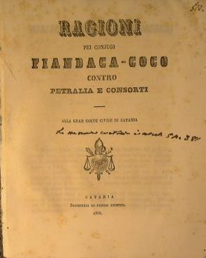 Ragioni pei conjugi Fiandaca. Coco contro Petralia e consorti. Alla gran corte civile di catania - copertina