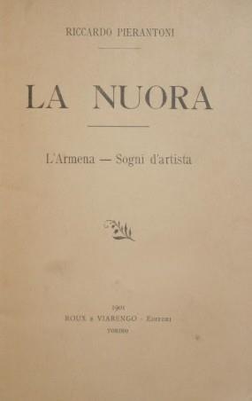 La nuora. L'Armena. Sogni d'artista - Riccardo Pierantoni - copertina