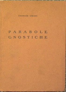 Parabole Gnostiche - Giorgio Umani - copertina