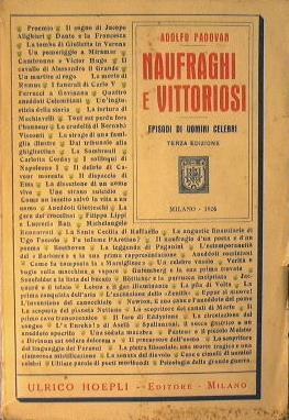 Naufraghi e Vittoriosi. Episodi di uomini celebri - A. Padovan - copertina