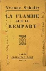 La flamme sur le rempart