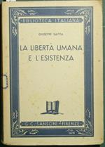 La libertà umana e l'esistenza