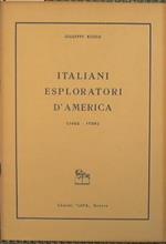 Italiani Esploratori D'America 1492-1706