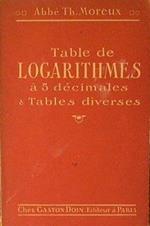 Table de logarithmes a 5 decimales & tables diverses