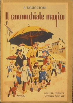 Il cannocchiale magico. Racconti e conversazioni sul compito d'italiano - Ruffillo Uguccioni - copertina