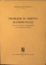 Problemi di Diritto Matrimoniale nella più recente giurisprudenza e nei progetti di riforma