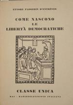 Come nascono le libertà democratiche